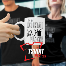 I'm An Accountant Not A Magician Mug